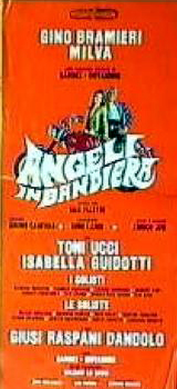 La locandina di "Angeli in bandiera", commedia musicale interpretata da Gino Bramieri accanto a Milva