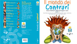 Il mondo dei contrari