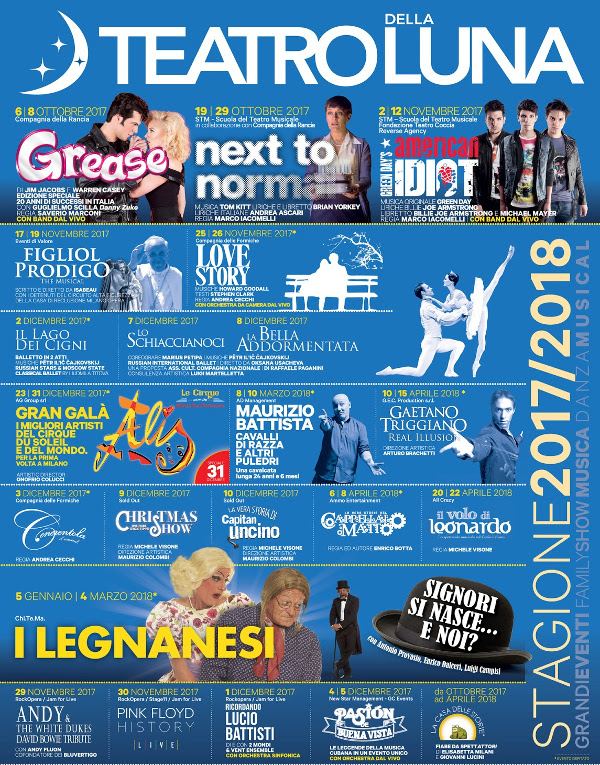2017/2018 al Teatro della Luna di Milano! 2017/2018 al Teatro della Luna di Milano!