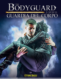 "The Bodyguard" arriva a Roma "The Bodyguard" arriva a Roma