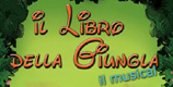 Il libro della giungla Il libro della giungla