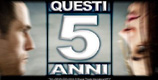 Questi 5 anni